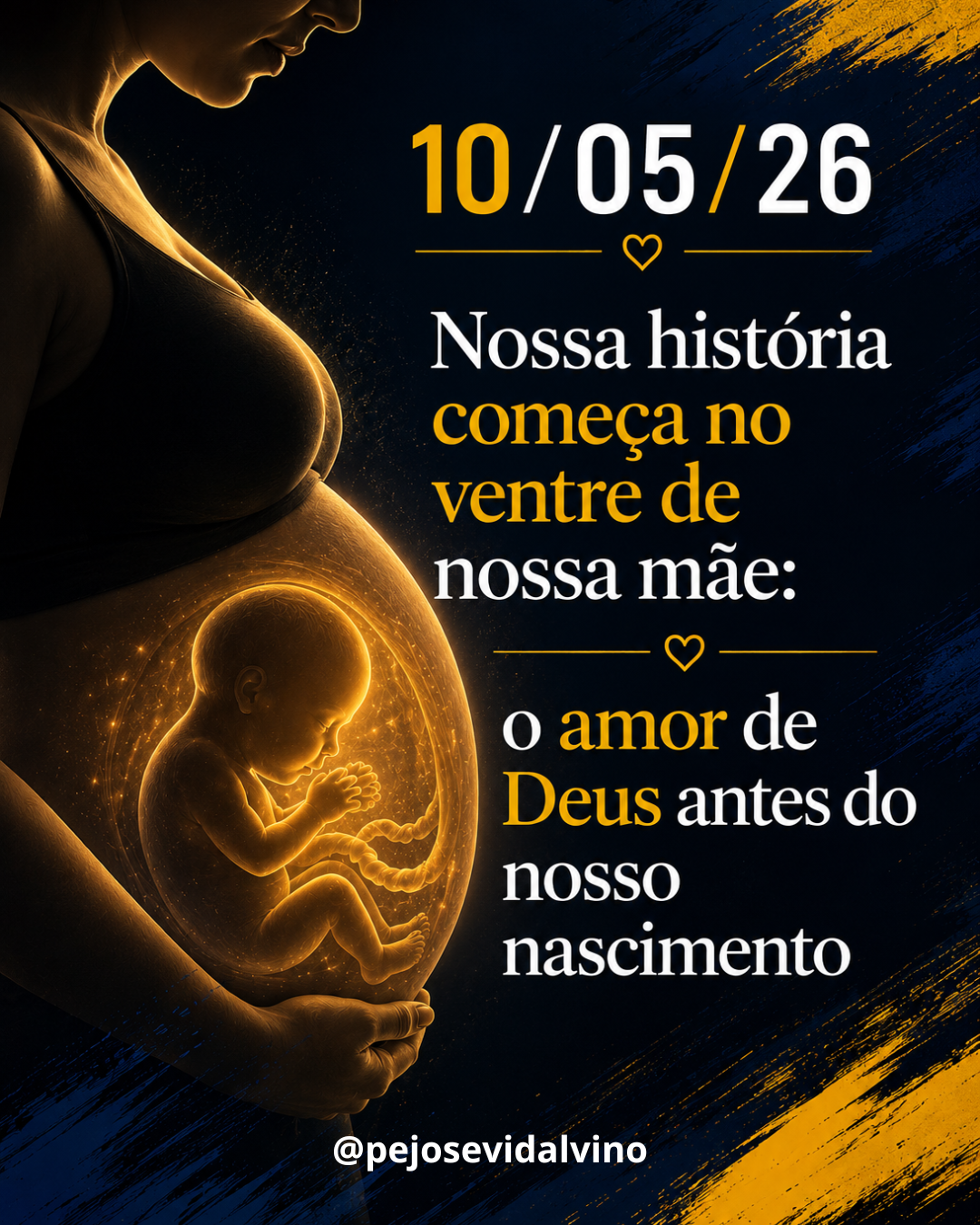 Nossa história começa no ventre de nossa mãe: o amor de Deus antes do nosso nascimento